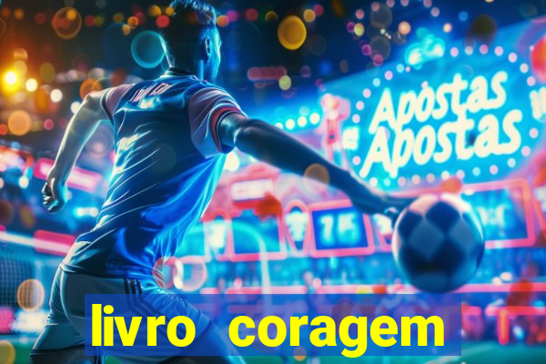 livro coragem desbravadores pdf